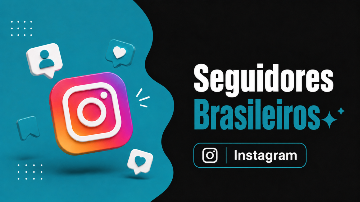 50 • Seguidores Brasileiros - INSTAGRAM