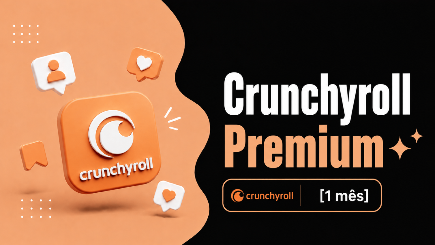 Crunchyroll - Mega Fan 4k 2 Meses